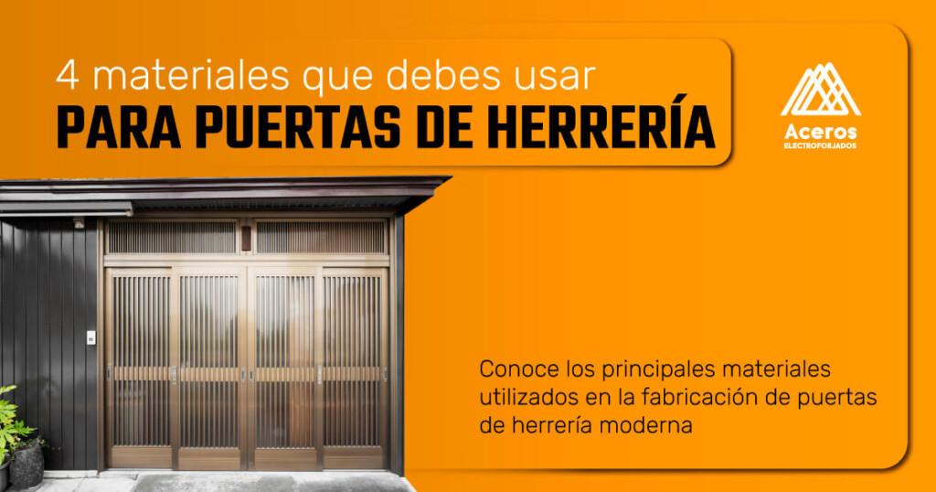 Materiales para puertas de herrería moderna